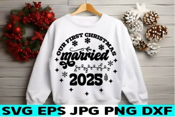 Download Our First Christmas Married 2025 Svg - Our first christmas married 2025 Collection